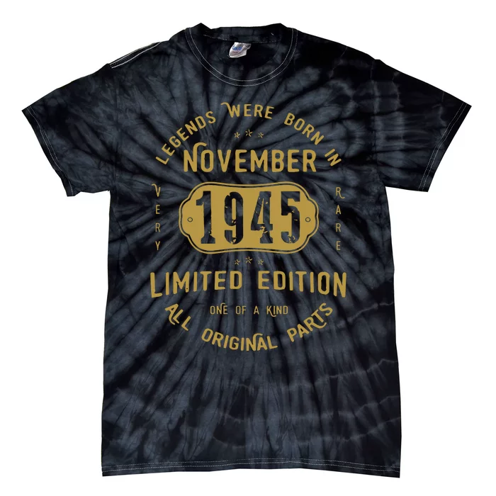 1945 November Birthday 1945 November Limited Edition Tie-Dye T-Shirt