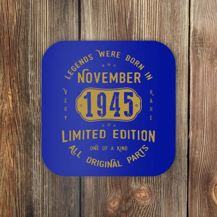 1945 November Birthday 1945 November Limited Edition Coaster