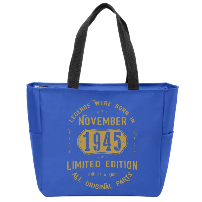 1945 November Birthday 1945 November Limited Edition Zip Tote Bag