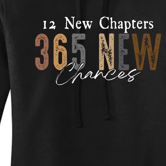 12 New Chapters 365 New Chances Happy New Year Women's Pullover Hoodie