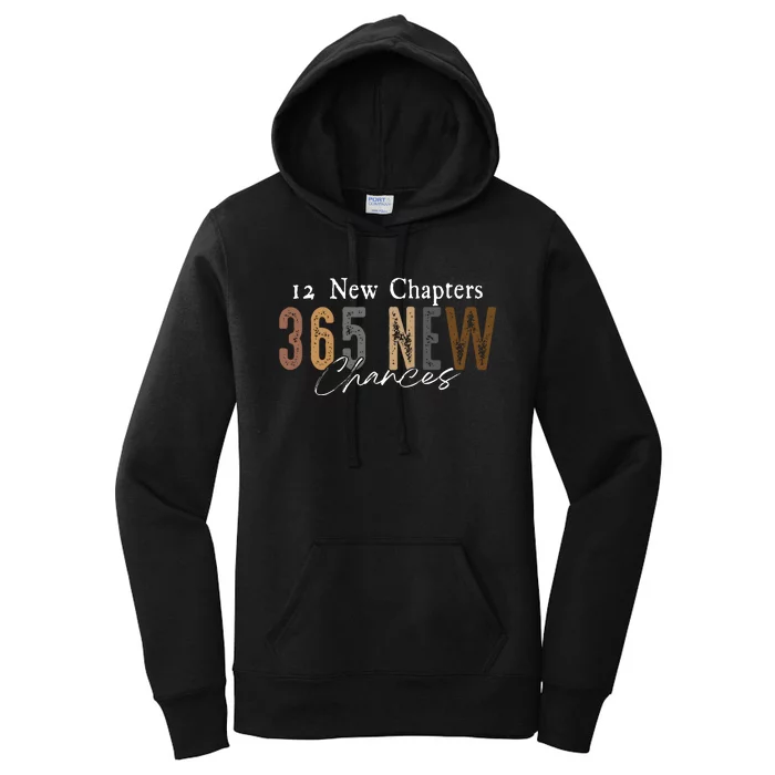 12 New Chapters 365 New Chances Happy New Year Women's Pullover Hoodie