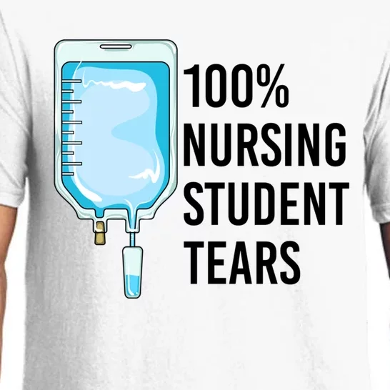 100% Nursing Student Tears Cool Gift Pajama Set