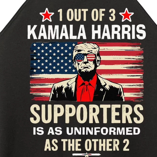 1 Of 3 Kamala Harris Supporters As Uniformed As The Other 2 Trump Women’s Perfect Tri Rocker Tank