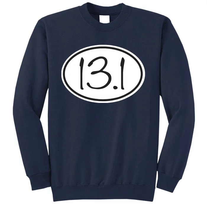 131 Oval Half Marathon Decal Running T Tall Sweatshirt