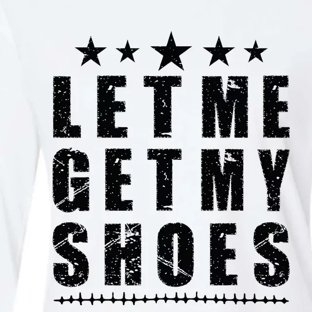 13th Of July IM Voting For Let Me Get My Shoes Womens Cotton Relaxed Long Sleeve T-Shirt