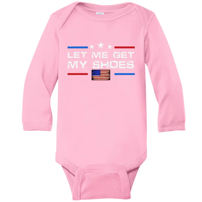 13th Of July IM Voting For Let Me Get My Shoes Baby Long Sleeve Bodysuit