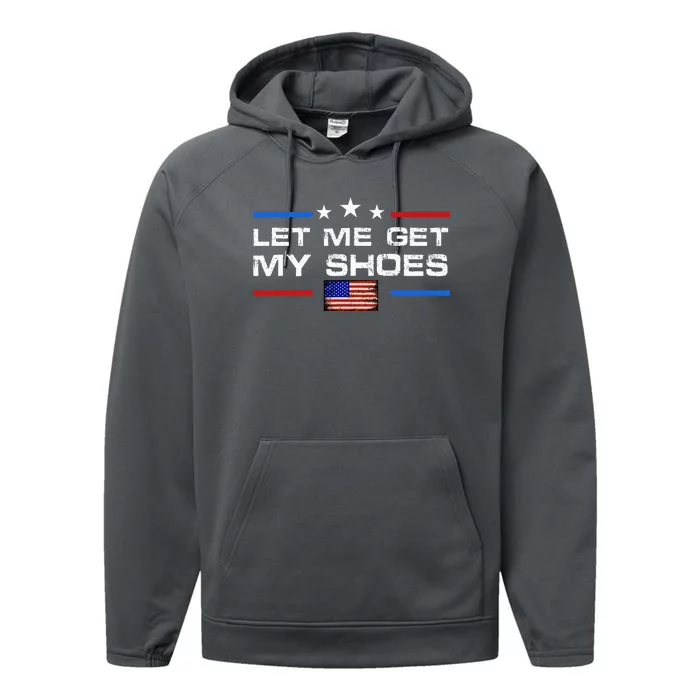 13th Of July IM Voting For Let Me Get My Shoes Performance Fleece Hoodie