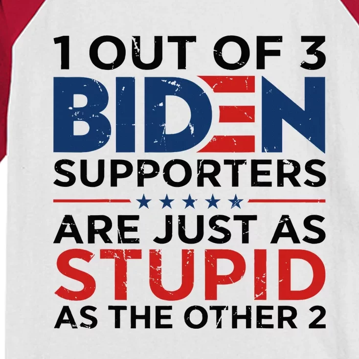 1 Out Of 3 Biden Supporters Are Just As Stupid As The Other Kids Colorblock Raglan Jersey