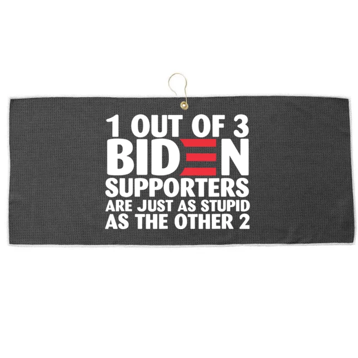 1 Out Of 3 Biden Supporters Are Just As Stupid Large Microfiber Waffle Golf Towel