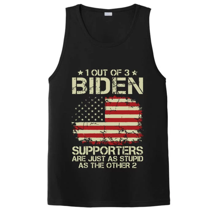 1 Out Of 3 Biden Supporters Are As Stupid As The Other 2 Performance Tank