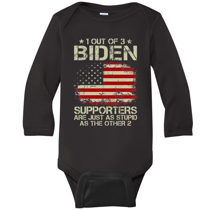 1 Out Of 3 Biden Supporters Are As Stupid As The Other 2 Baby Long Sleeve Bodysuit