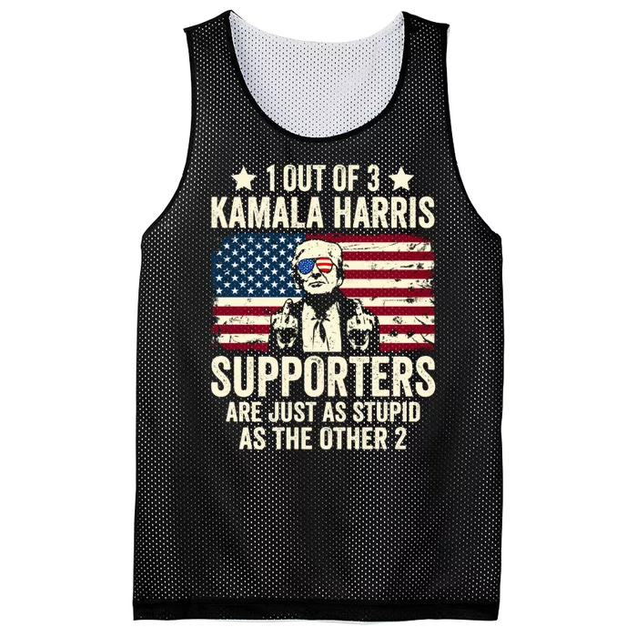 1 Out Of 3 Kamala Harris Supporters Are Just As Stupid Mesh Reversible Basketball Jersey Tank