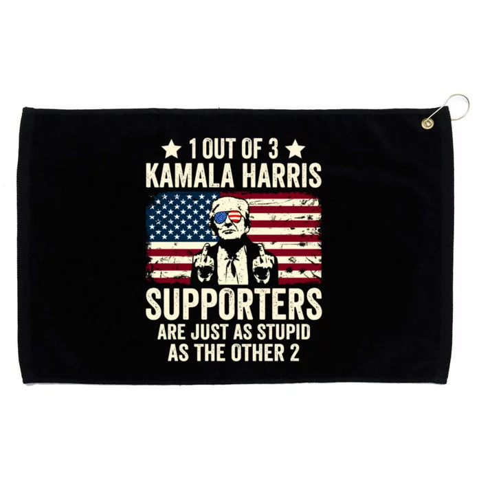 1 Out Of 3 Kamala Harris Supporters Are Just As Stupid Grommeted Golf Towel