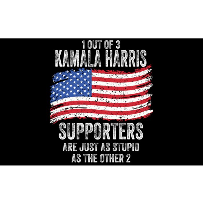 1 Out Of 3 Kamala Harris Supporters Are Just As Stupid Bumper Sticker