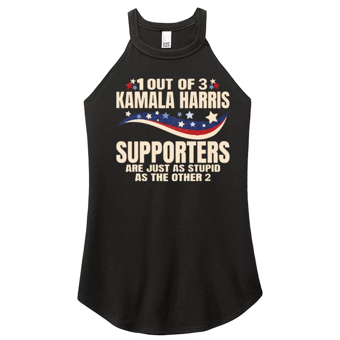 1 Out Of 3 Harris Supporters Stupid Funny Saying Women’s Perfect Tri Rocker Tank