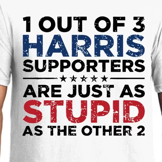 1 Out Of 3 Harris Supporters Stupid Funny Saying Pajama Set