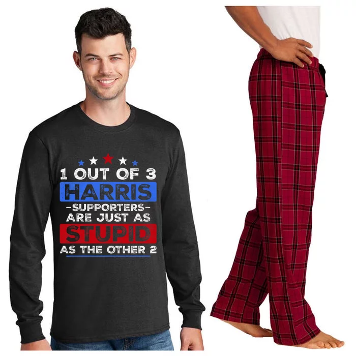 1 Out Of 3 Harris Supporters Stupid Funny Saying Long Sleeve Pajama Set