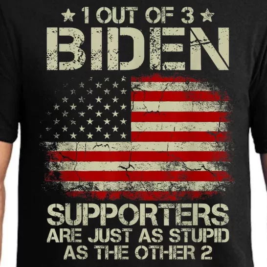 1 Out Of 3 Biden Supporters Are As Stupid As The Other 2 Funny Joe Biden Patriot Pajama Set