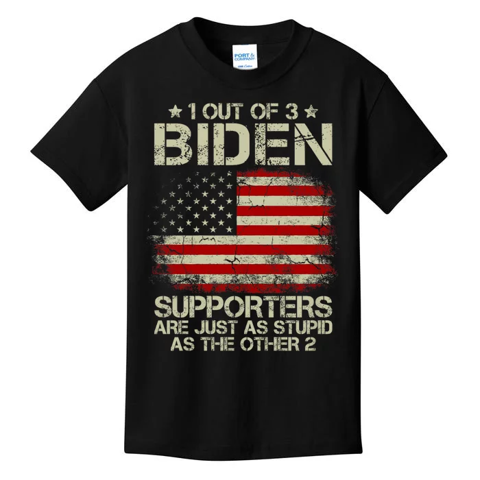 1 Out Of 3 Biden Supporters Are As Stupid As The Other 2 Kids T-Shirt