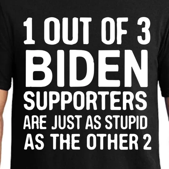 1 Out Of 3 Biden Supporters Are Just As Stupid As The Other Gift Pajama Set