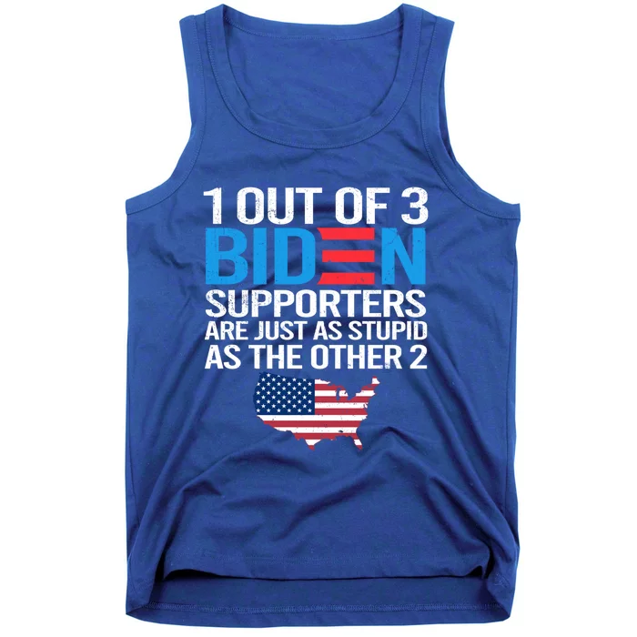 1 Out Of 3 Biden Supporters Are Just As Stupid Flag Gift Tank Top