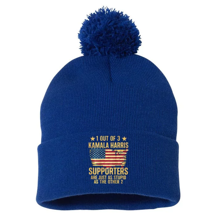 1 Out Of 3 Kamala Harris Supporters Stupid Pom Pom 12in Knit Beanie