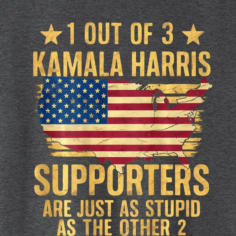 1 Out Of 3 Kamala Harris Supporters Stupid Women's Crop Top Tee