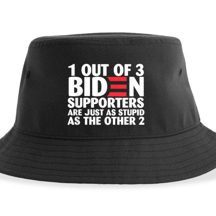 1 Out Of 3 Biden Supporters Are Just As Stupid Sustainable Bucket Hat