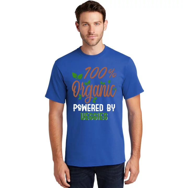 100% Organic Powered By Veggies Cool Gift Tall T-Shirt