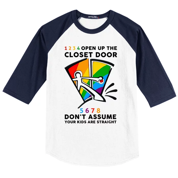 1234 Open Up The Closet Door 5678 DonT Assume Baseball Sleeve Shirt