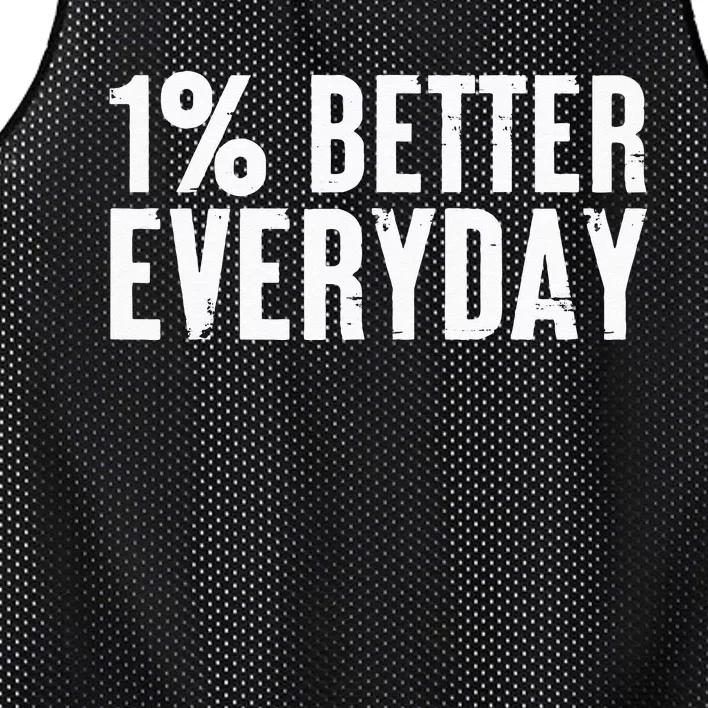 1 Percent Better Everyday Motivation Quote Simple Design Mesh Reversible Basketball Jersey Tank