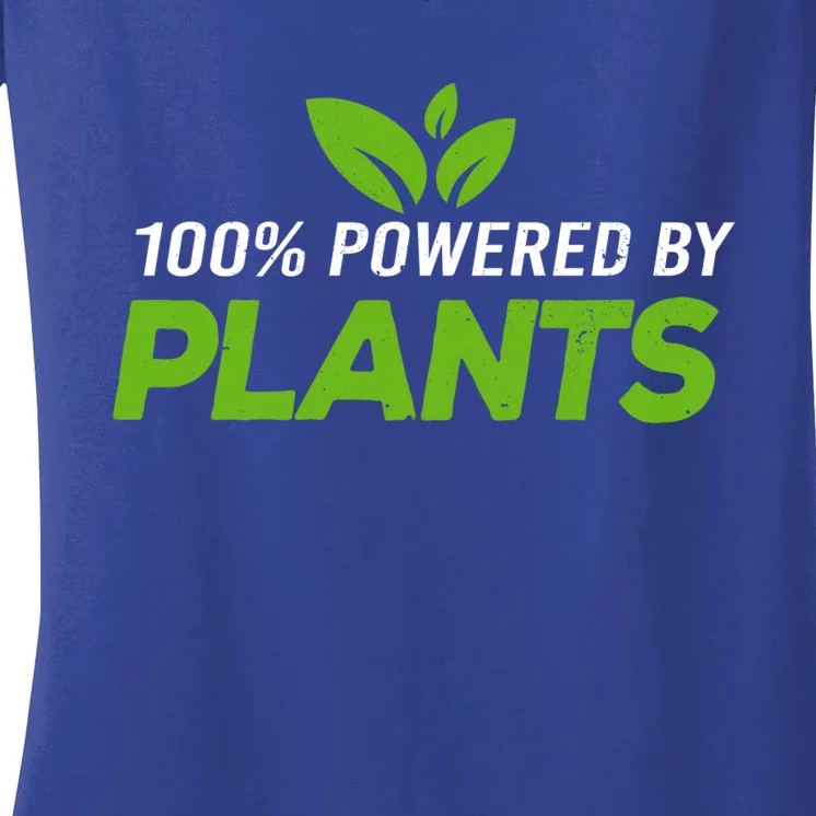 100% Powered By Plants Veggie Food Vegan Cool Gift Women's V-Neck T-Shirt