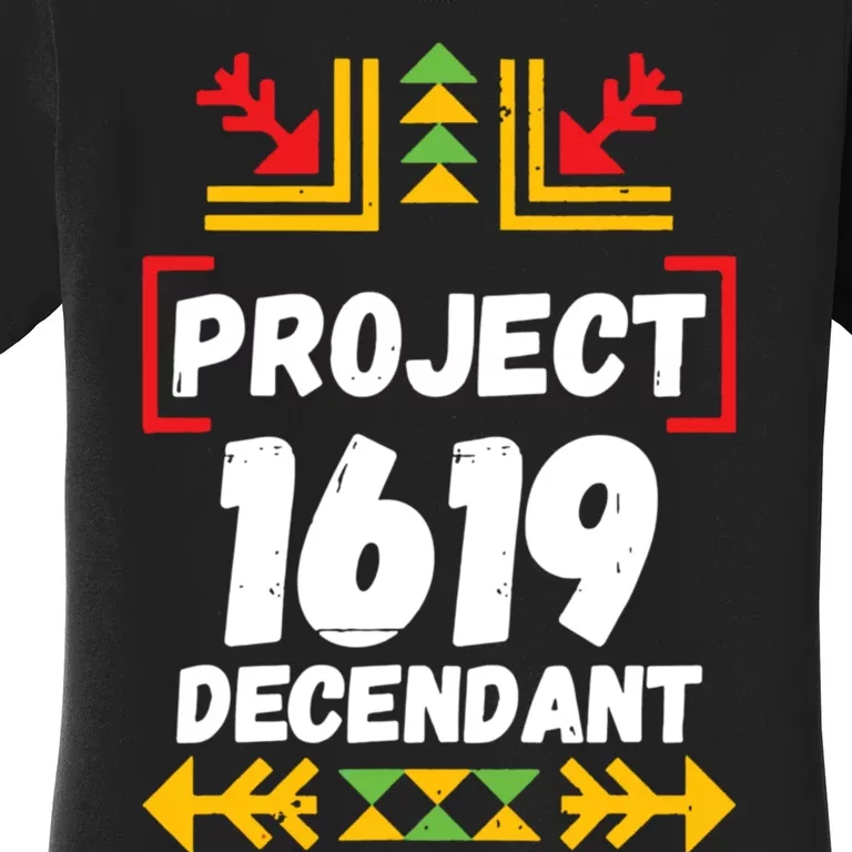 1619 Project Black History Month Women's T-Shirt