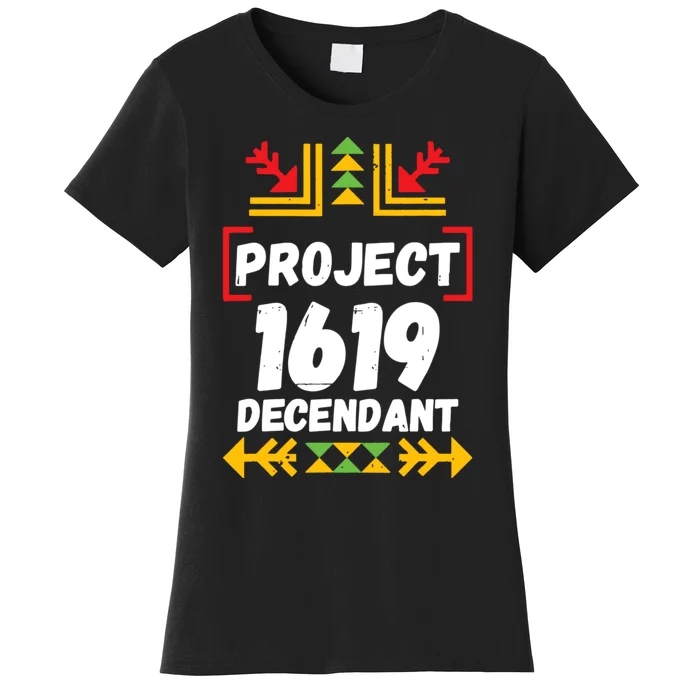 1619 Project Black History Month Women's T-Shirt