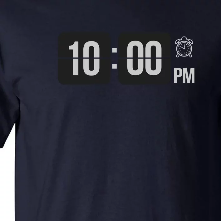 10:00 Pm Clock Tall T-Shirt