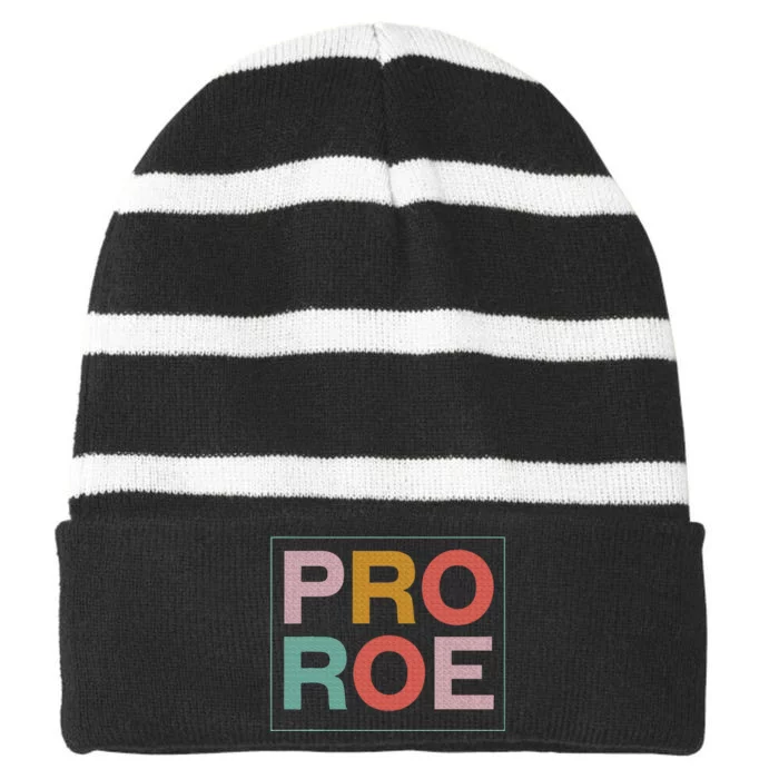 1973 P.R.O R.O.E P.R.O C.H.O.I.C.E Feminist Striped Beanie with Solid Band