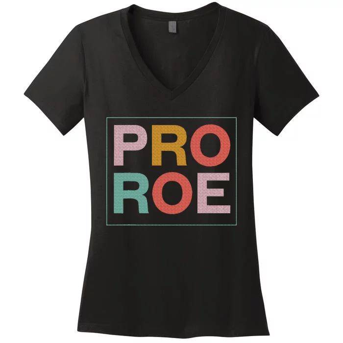 1973 P.R.O R.O.E P.R.O C.H.O.I.C.E Feminist Women's V-Neck T-Shirt