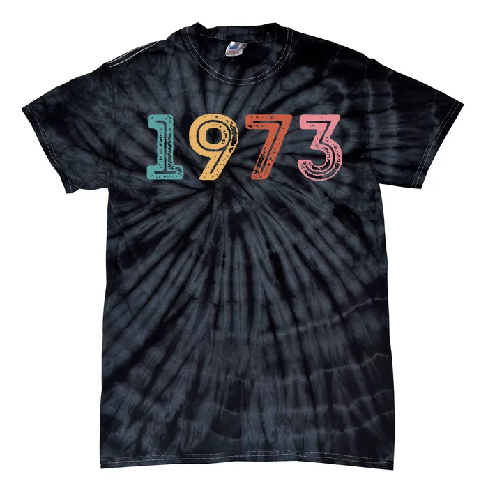 1973 Pro Roe Pro Vintage Choice Women Rights Feminist Tie-Dye T-Shirt