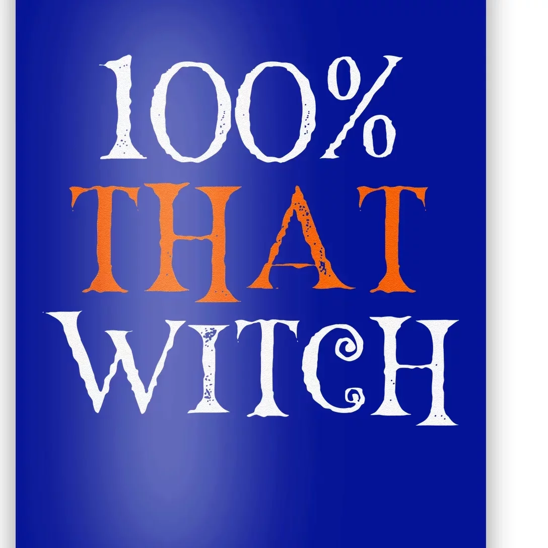 100 Percent That Witch Poster