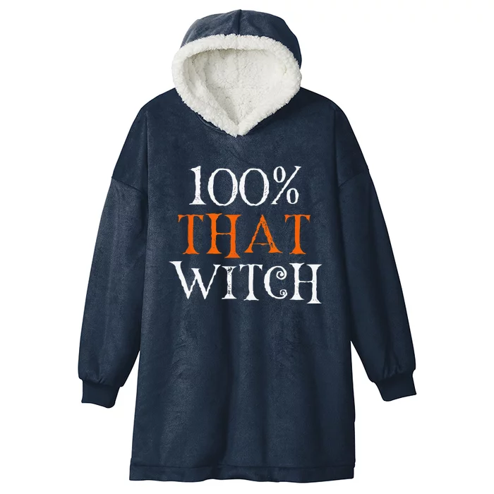 100 Percent That Witch Hooded Wearable Blanket