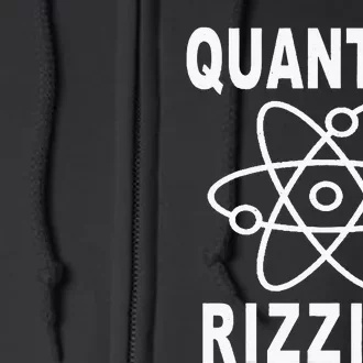 12 Quantum Rizzics Quantum Physics Full Zip Hoodie