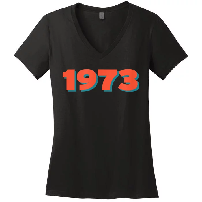 1973 Retro Historic Year Remembrance Women's V-Neck T-Shirt