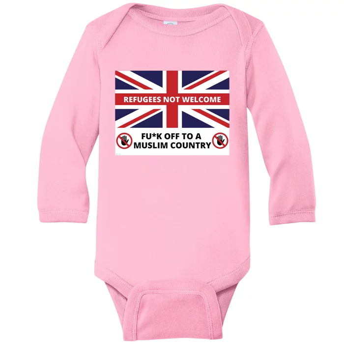 1mannovoice Refugees Not Welcome Fuck Off To A Muslim Country Baby Long Sleeve Bodysuit