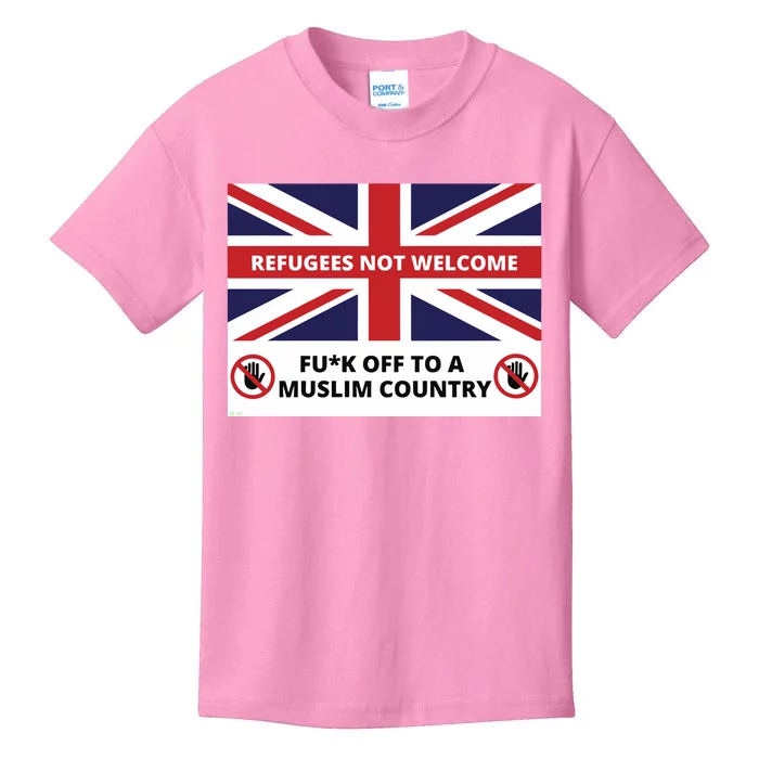 1mannovoice Refugees Not Welcome Fuck Off To A Muslim Country Kids T-Shirt