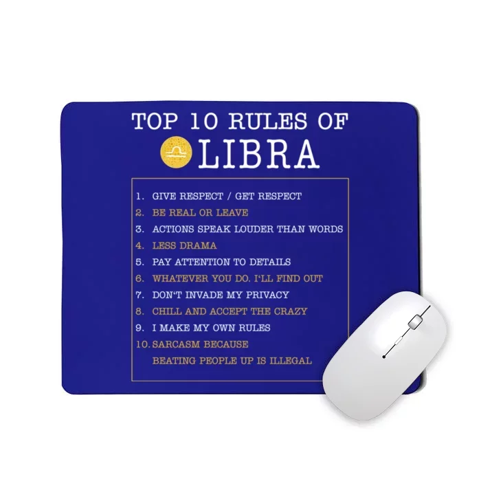 10 Rules Of Libra Horoscope Zodiac Astrological Sign Gift Mousepad