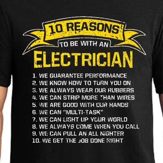 10 Reasons To Be With An Electrician Pajama Set