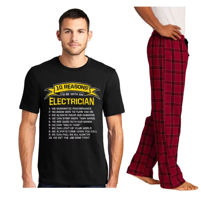 10 Reasons To Be With An Electrician Pajama Set