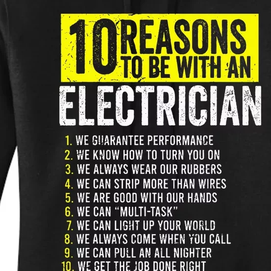 10 Reasons To Be With An Electrician Electricians Women's Pullover Hoodie