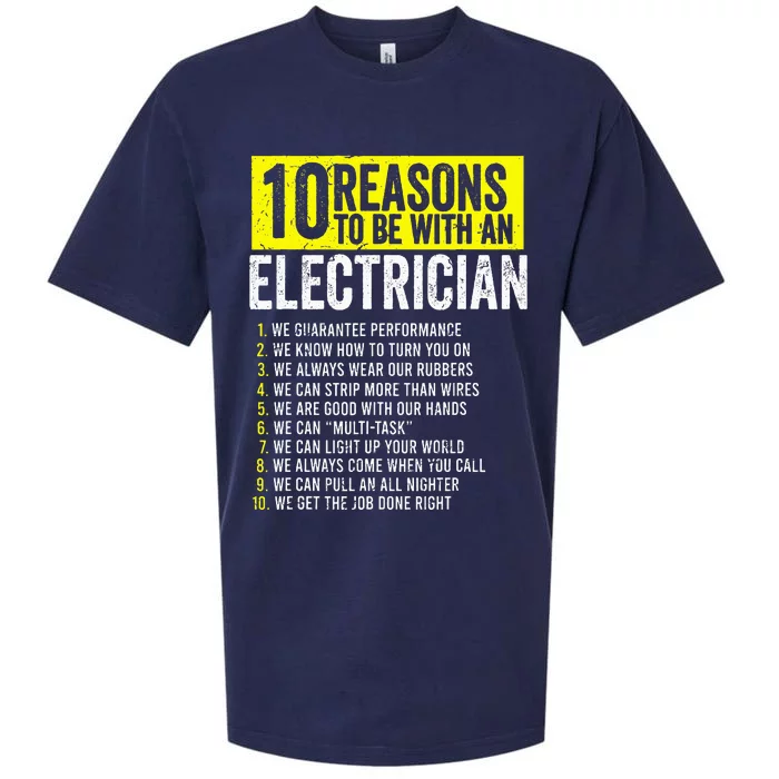 10 Reasons To Be With An Electrician Electricians Sueded Cloud Jersey T-Shirt