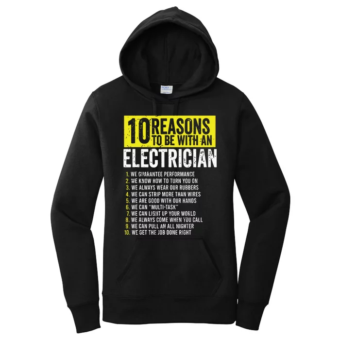 10 Reasons To Be With An Electrician Electricians Women's Pullover Hoodie